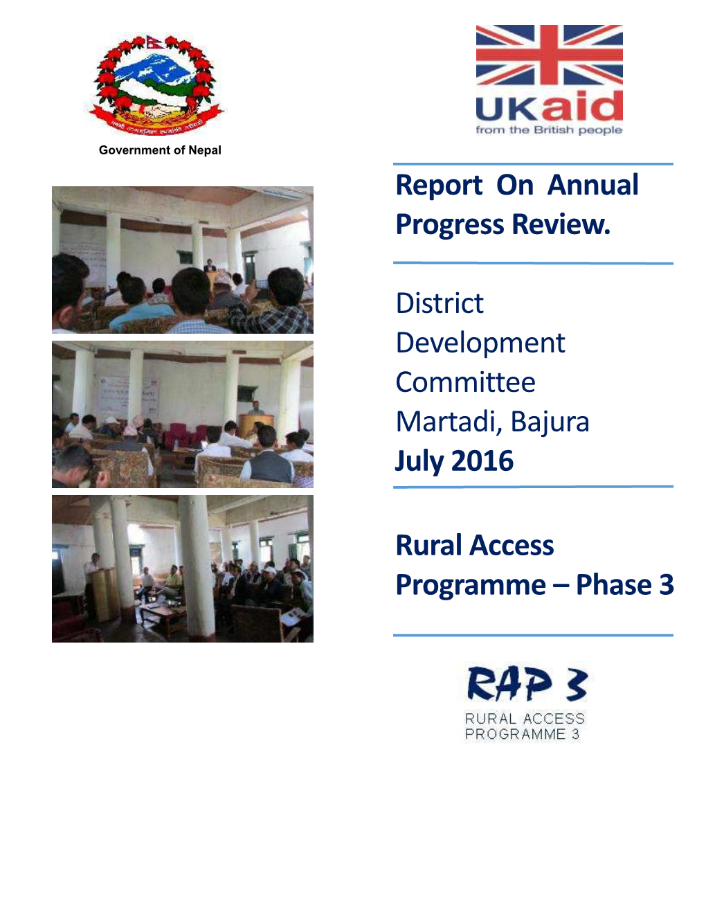 Report on Annual Progress Review. District Development Committee