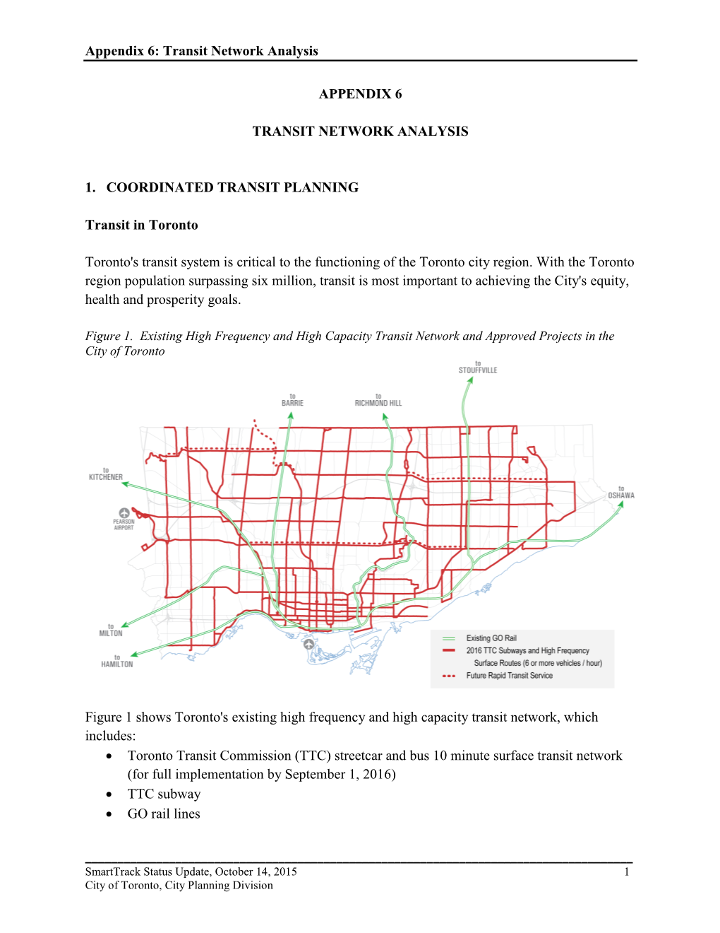 Appendix 6: Transit Network Analysis