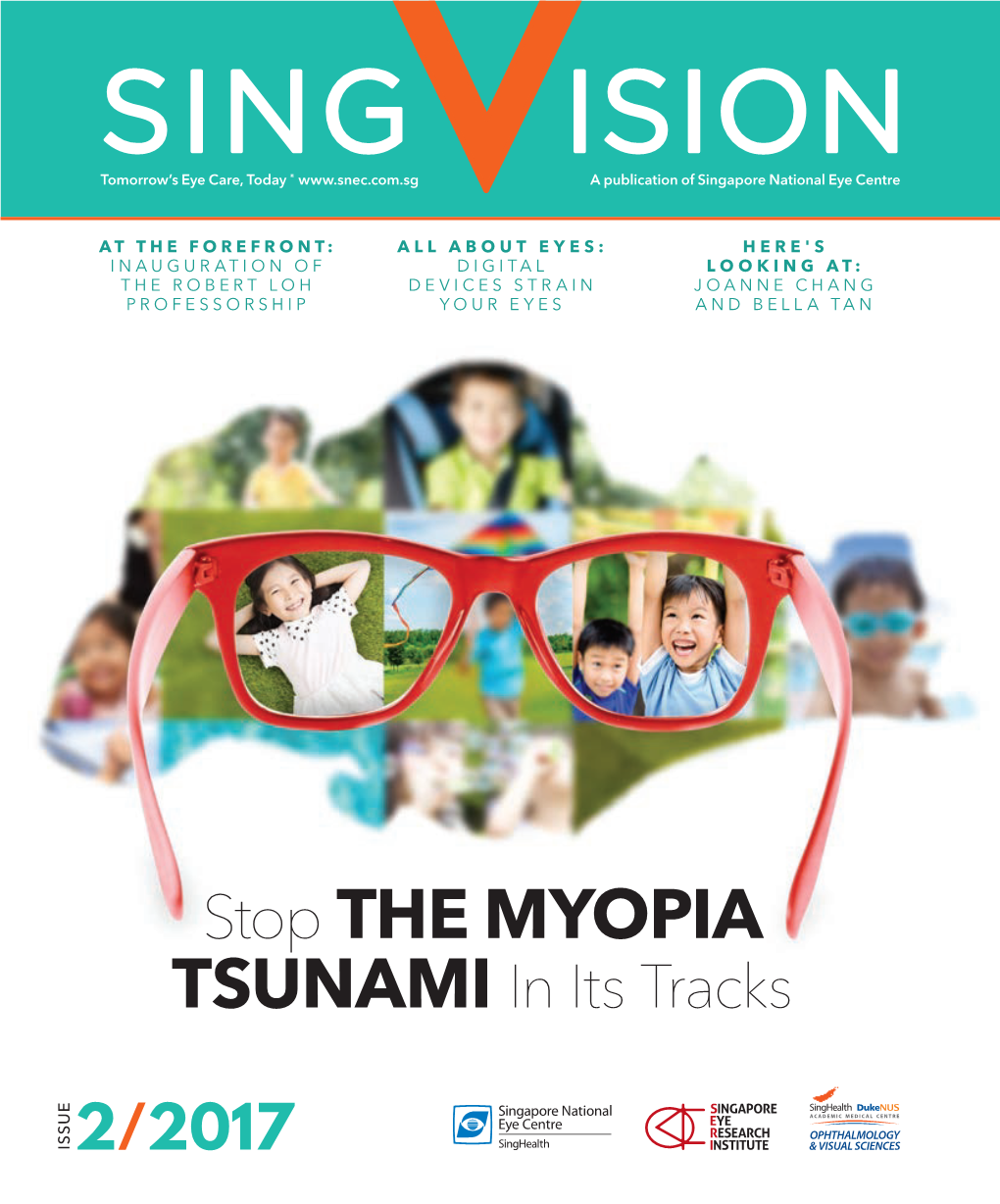 Stop the MYOPIA TSUNAMI in Its Tracks