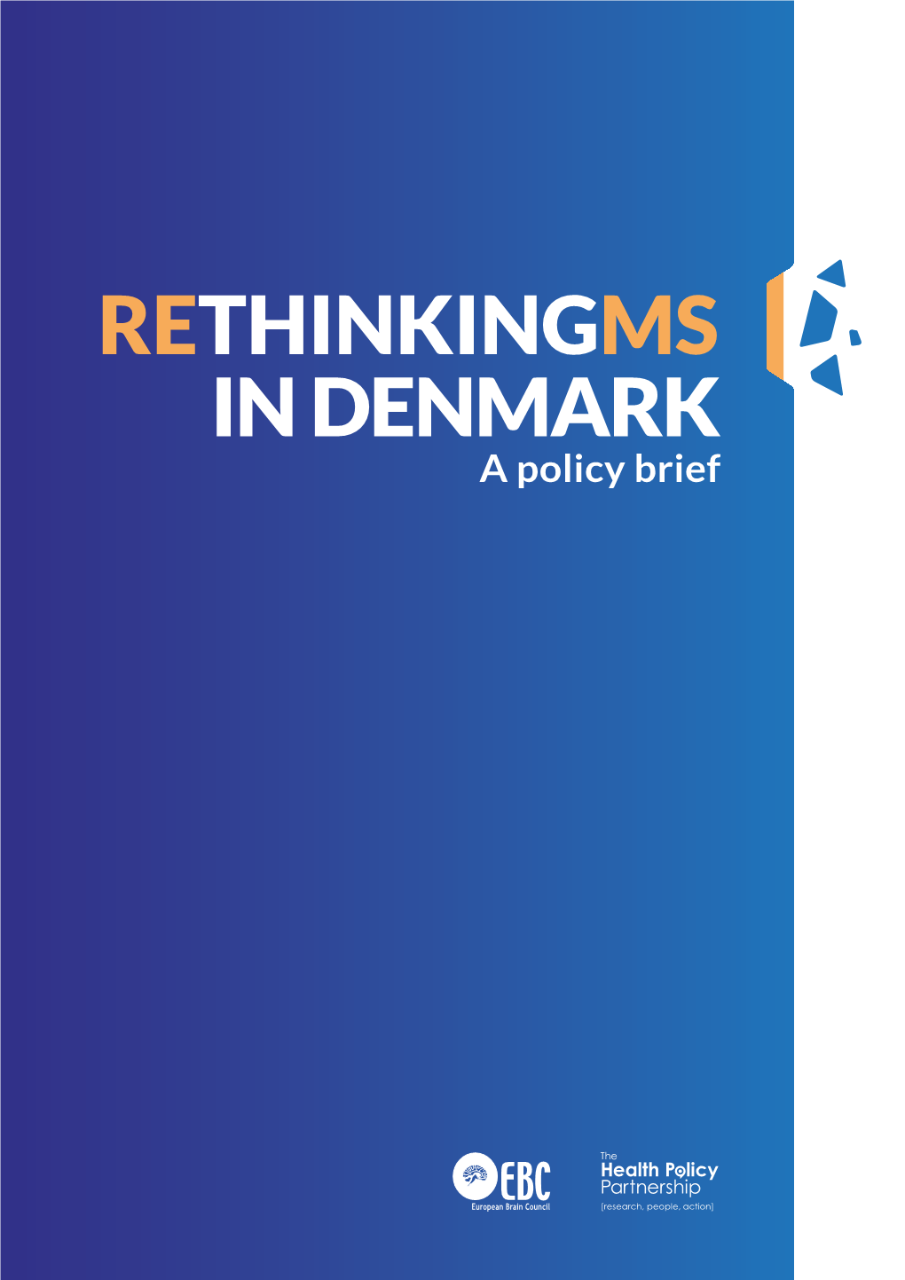 RETHINKING MS in Denmark