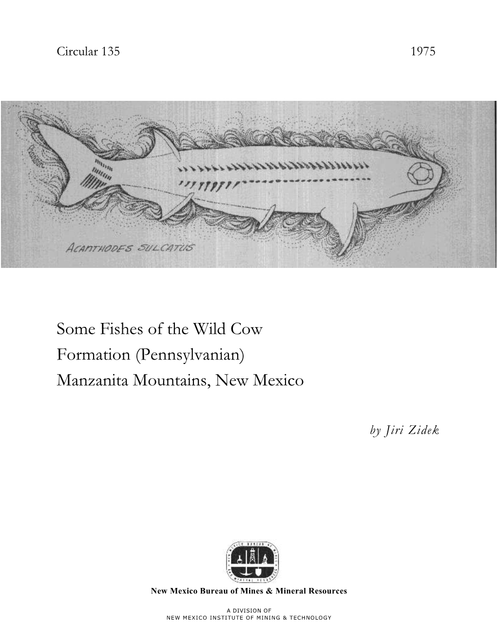 Some Fishes of the Wild Cow Formation (Pennsylvanian) Manzanita Mountains, New Mexico