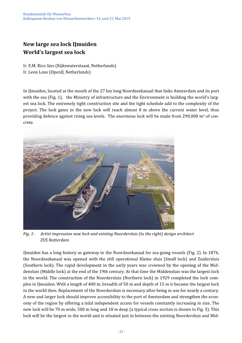 New Large Sea Lock Ijmuiden World's Largest Sea Lock