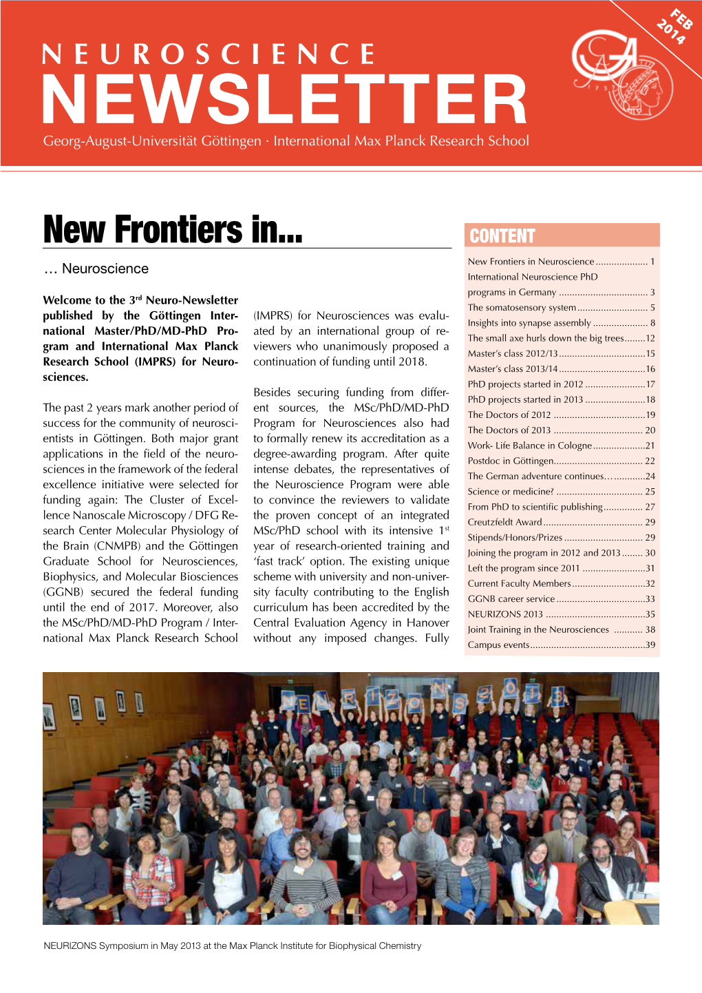 NEWSLETTER Georg-August-Universität Göttingen ∙ International Max Planck Research School