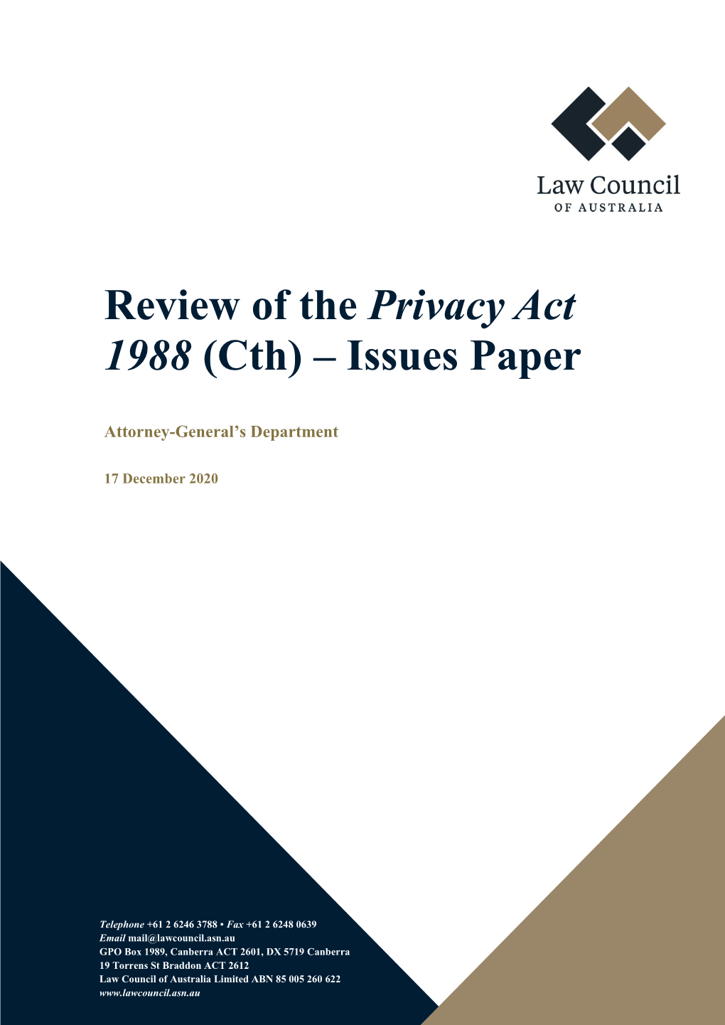 Review of the Privacy Act 1988 (Cth) – Issues Paper
