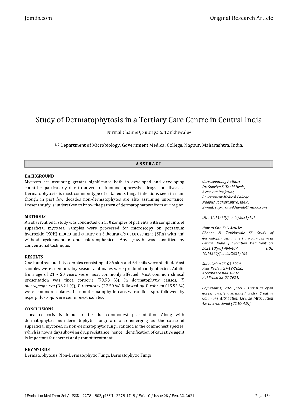 Study of Dermatophytosis in a Tertiary Care Centre in Central India