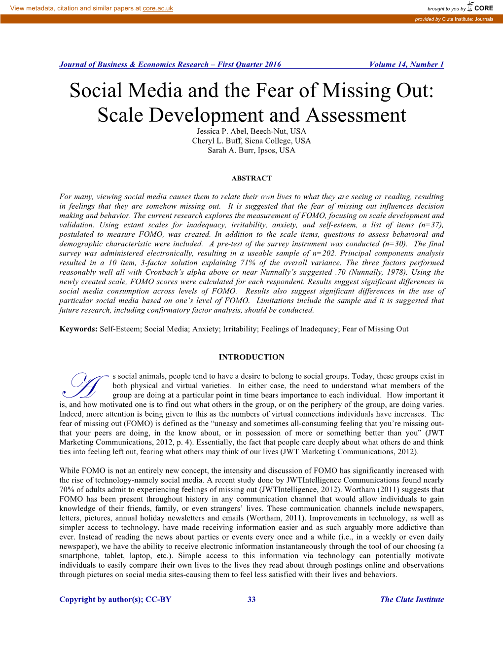 Social Media and the Fear of Missing Out: Scale Development and Assessment Jessica P