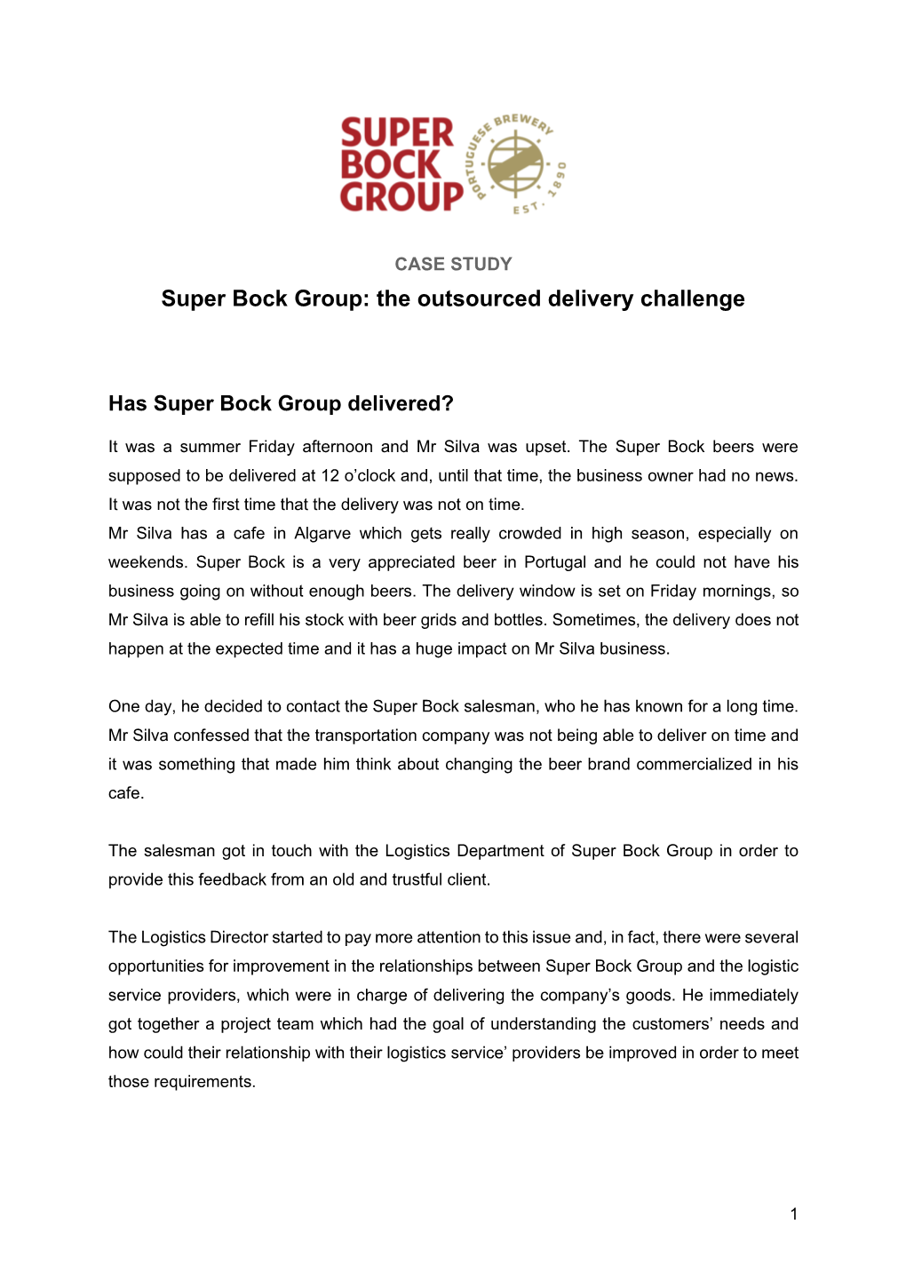 Super Bock Group: the Outsourced Delivery Challenge