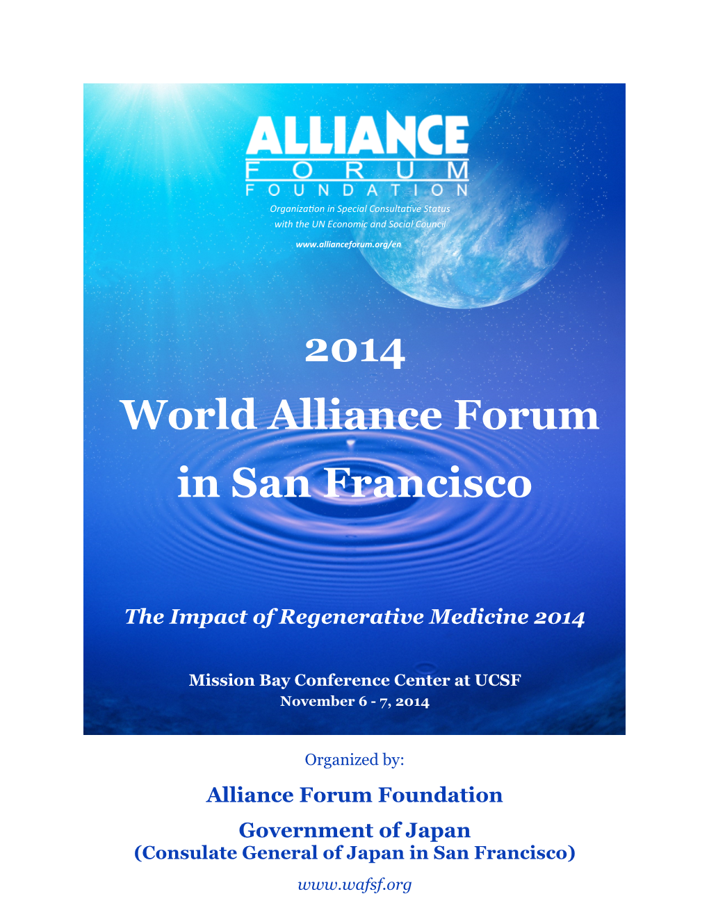 2014 World Alliance Forum in San Francisco the Impact Of