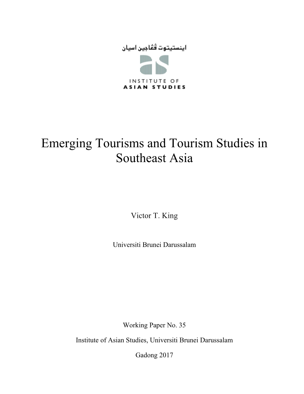 Emerging Tourisms and Tourism Studies in Southeast Asia