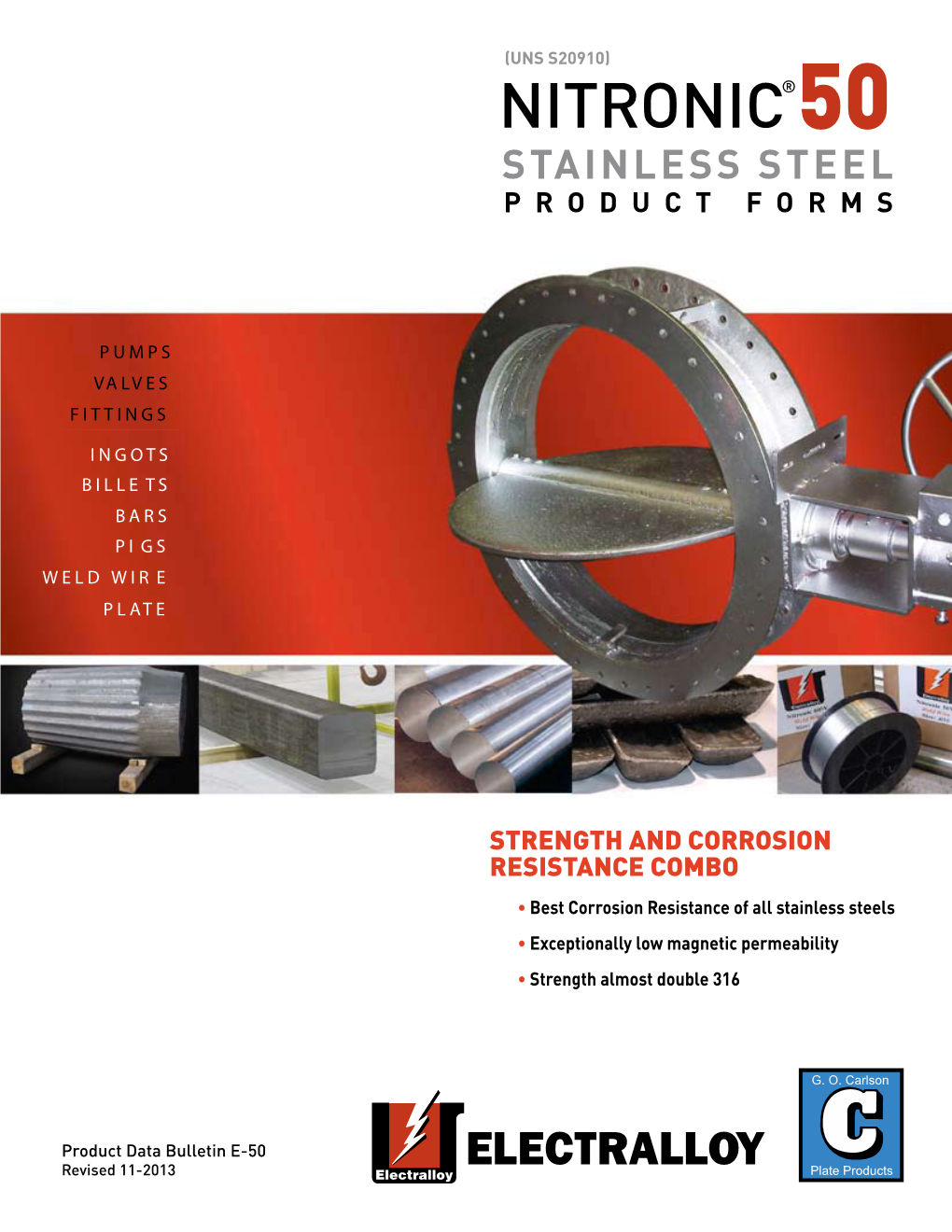 Nitronic ® 50 Stainless Steel