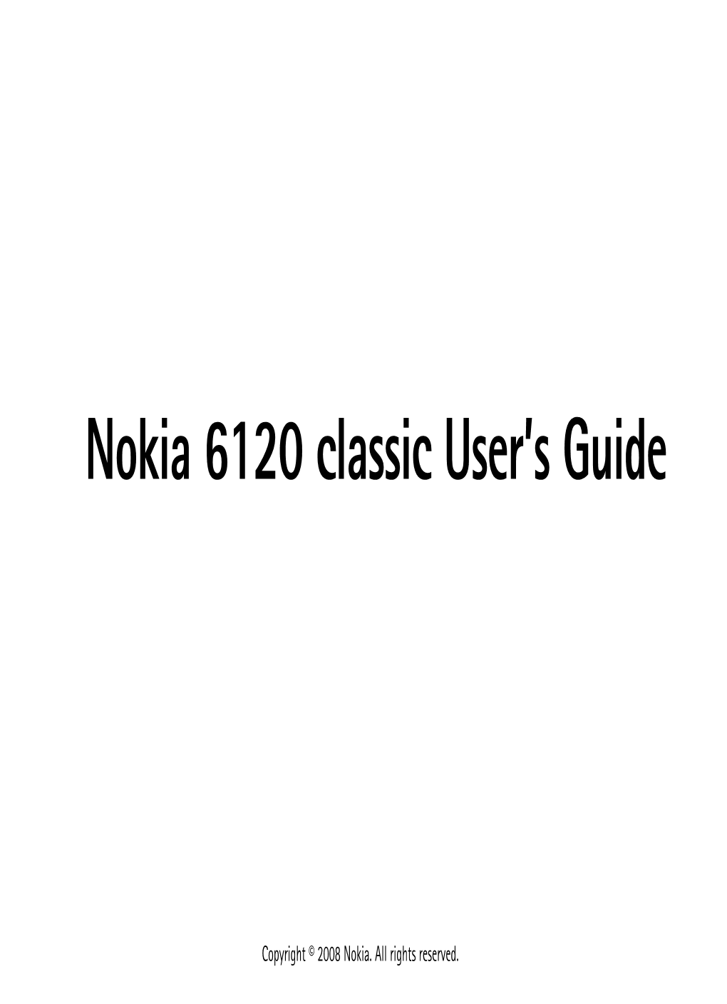 Nokia 6120 Classic User's Guide