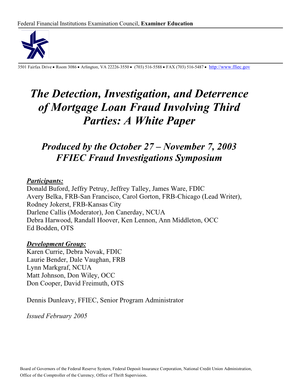 The Detection, Investigation, and Deterrence of Mortgage Loan Fraud Involving Third Parties: a White Paper