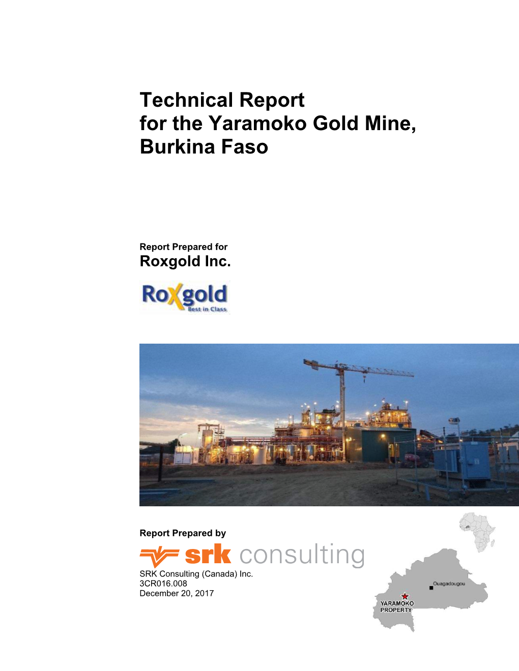 Technical Report for the Yaramoko Gold Mine, Burkina Faso