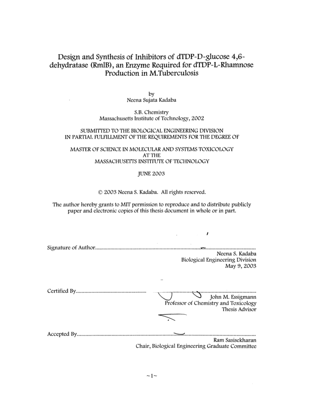 Design and Synthesis of Inhibitors of Dtdp-D-Glucose 4,6~ Dehydratase (Rmlb), an Enzyme Required for Dtdp-L-Rhamnose Production in M.Tuberculosis