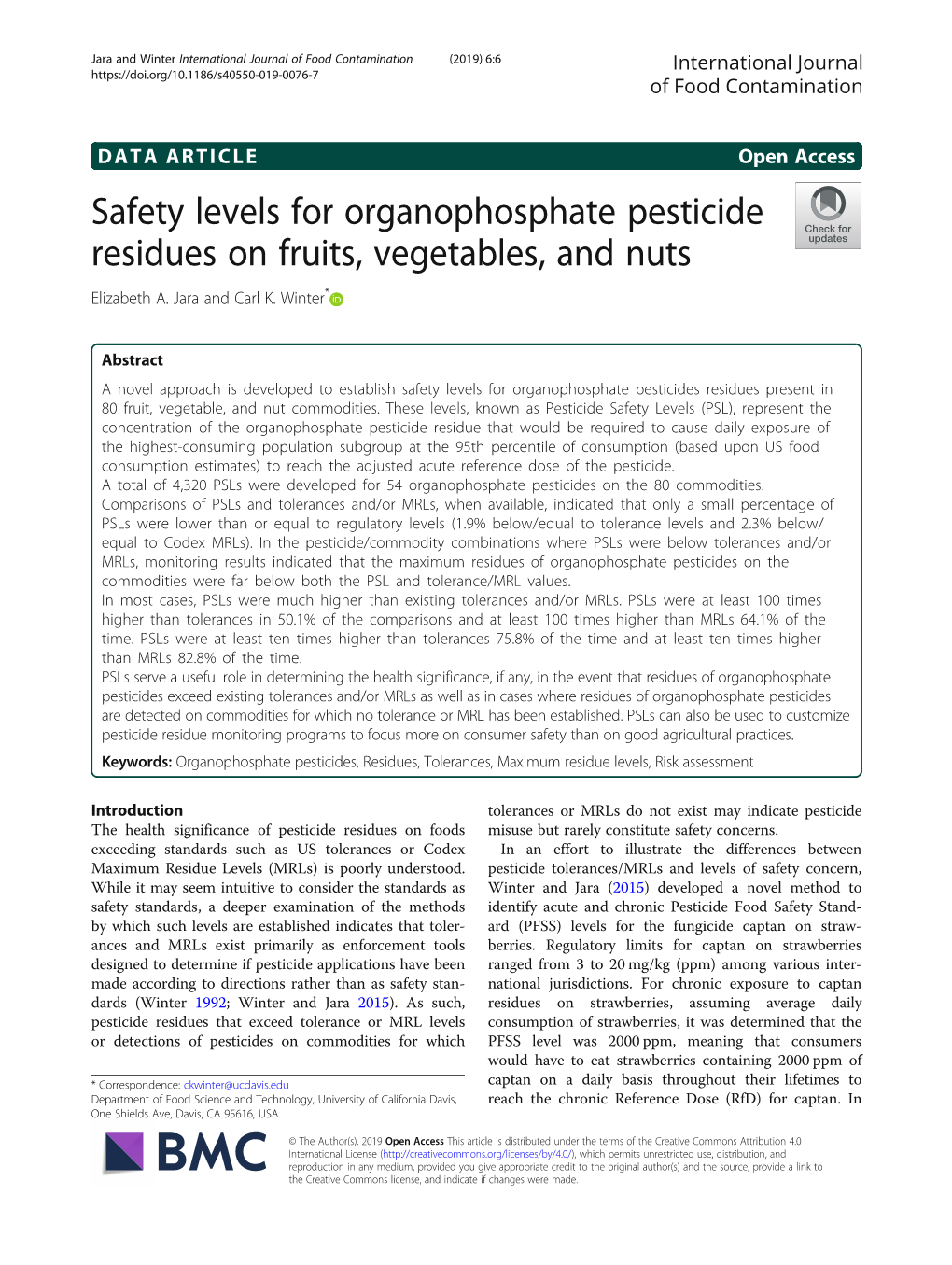 Safety Levels for Organophosphate Pesticide Residues on Fruits, Vegetables, and Nuts Elizabeth A