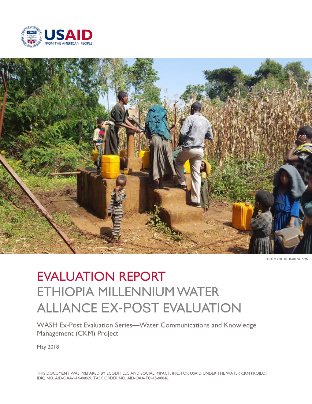 ETHIOPIA MILLENNIUM WATER ALLIANCE EX-POST EVALUATION WASH Ex-Post Evaluation Series—Water Communications and Knowledge Management (CKM) Project