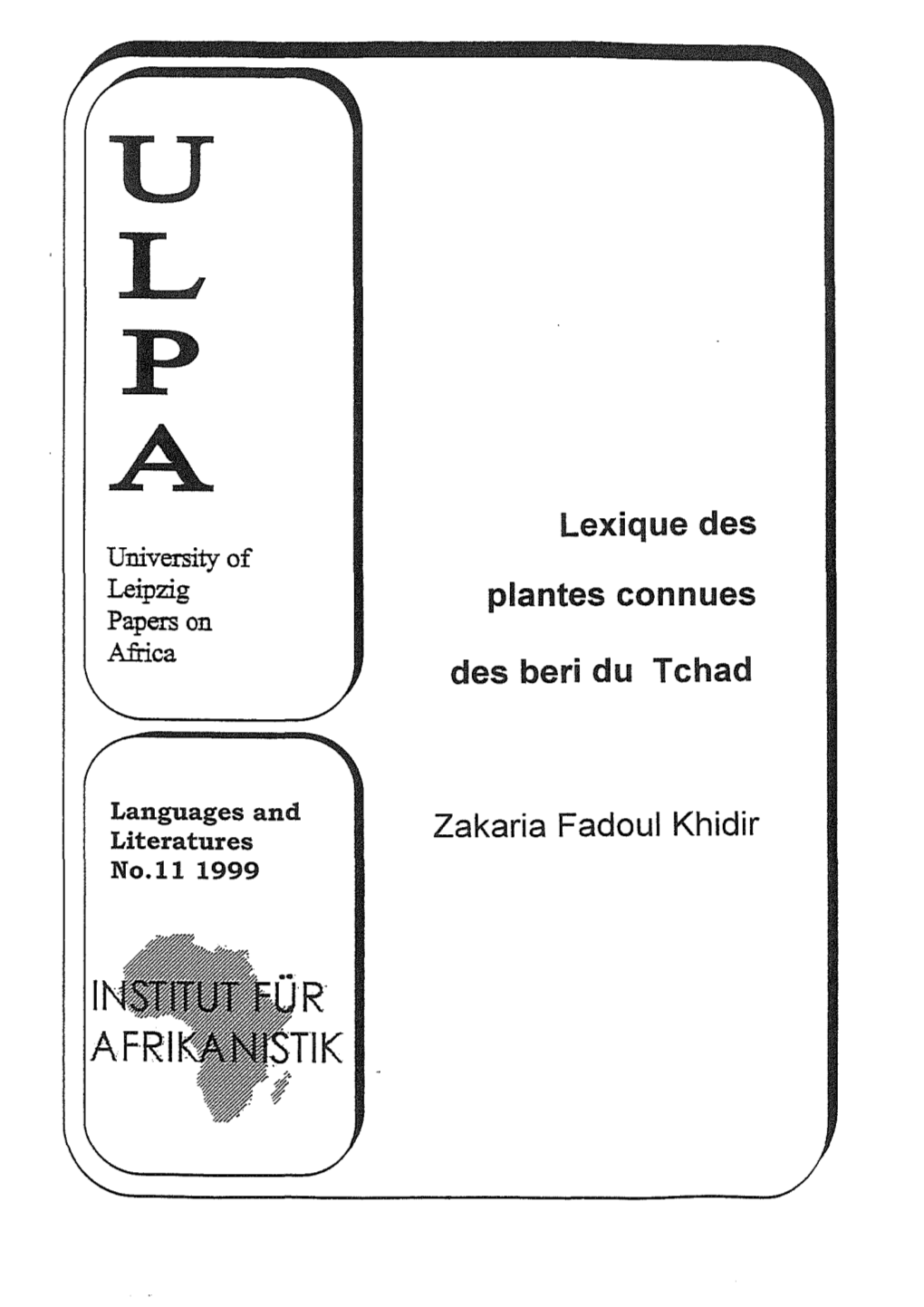 Lexique Des Plantes Connues Des Beri Du Tchad Zakaria Fadoul Khidir
