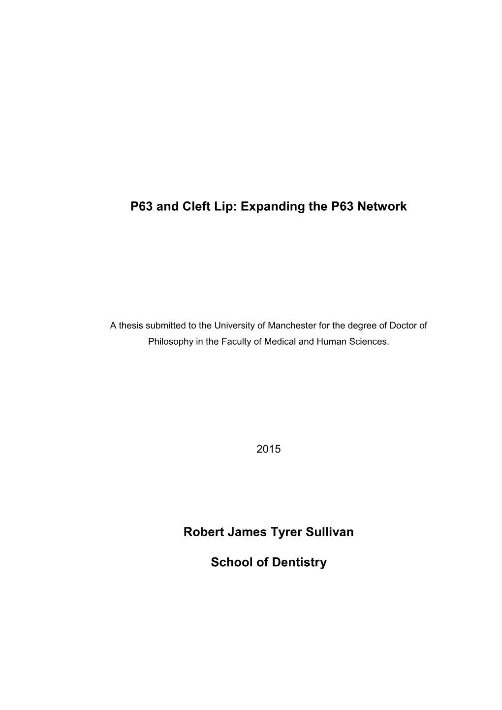 P63 and Cleft Lip: Expanding the P63 Network