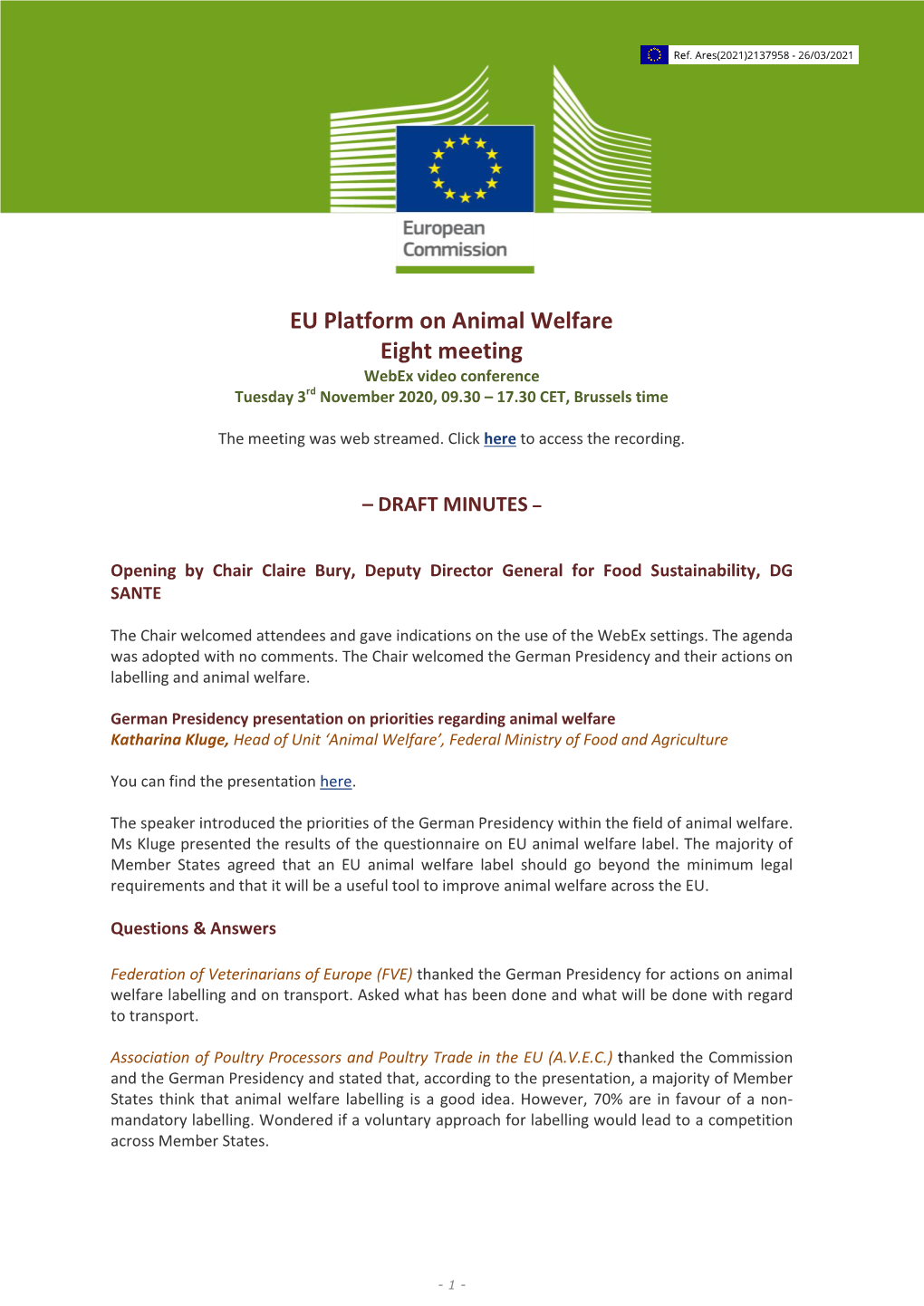 EU Platform on Animal Welfare Eight Meeting Webex Video Conference Tuesday 3Rd November 2020, 09.30 – 17.30 CET, Brussels Time