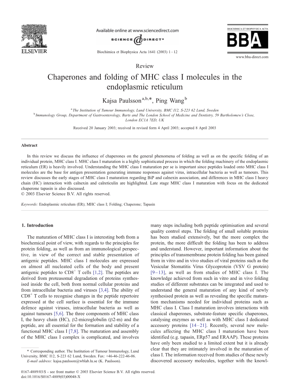 Chaperones and Folding of MHC Class I Molecules in the Endoplasmic Reticulum