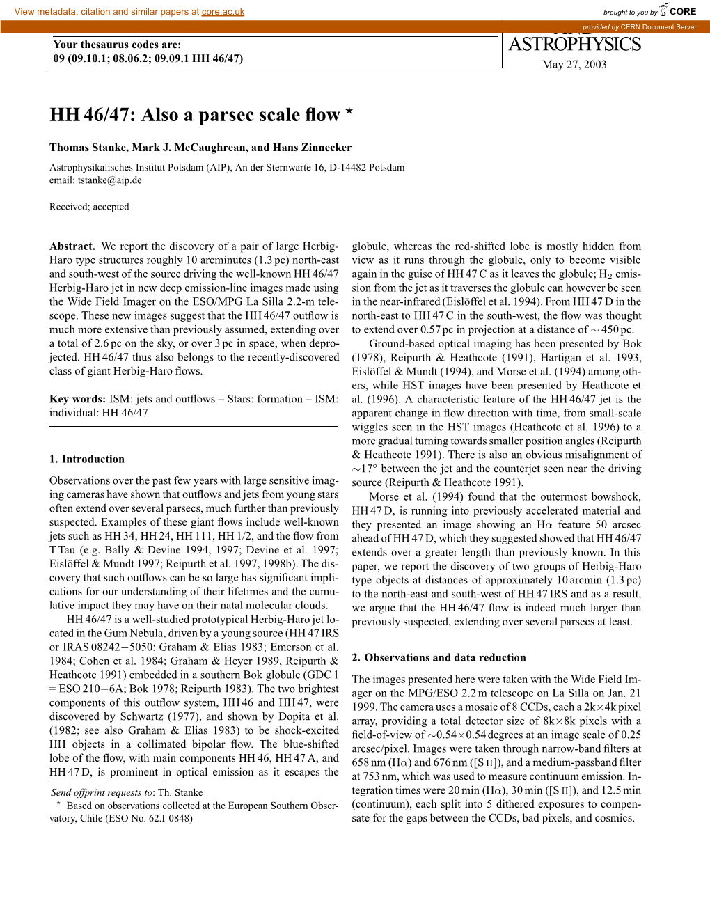 ASTRONOMY and ASTROPHYSICS HH 46/47: Also a Parsec Scale Flow