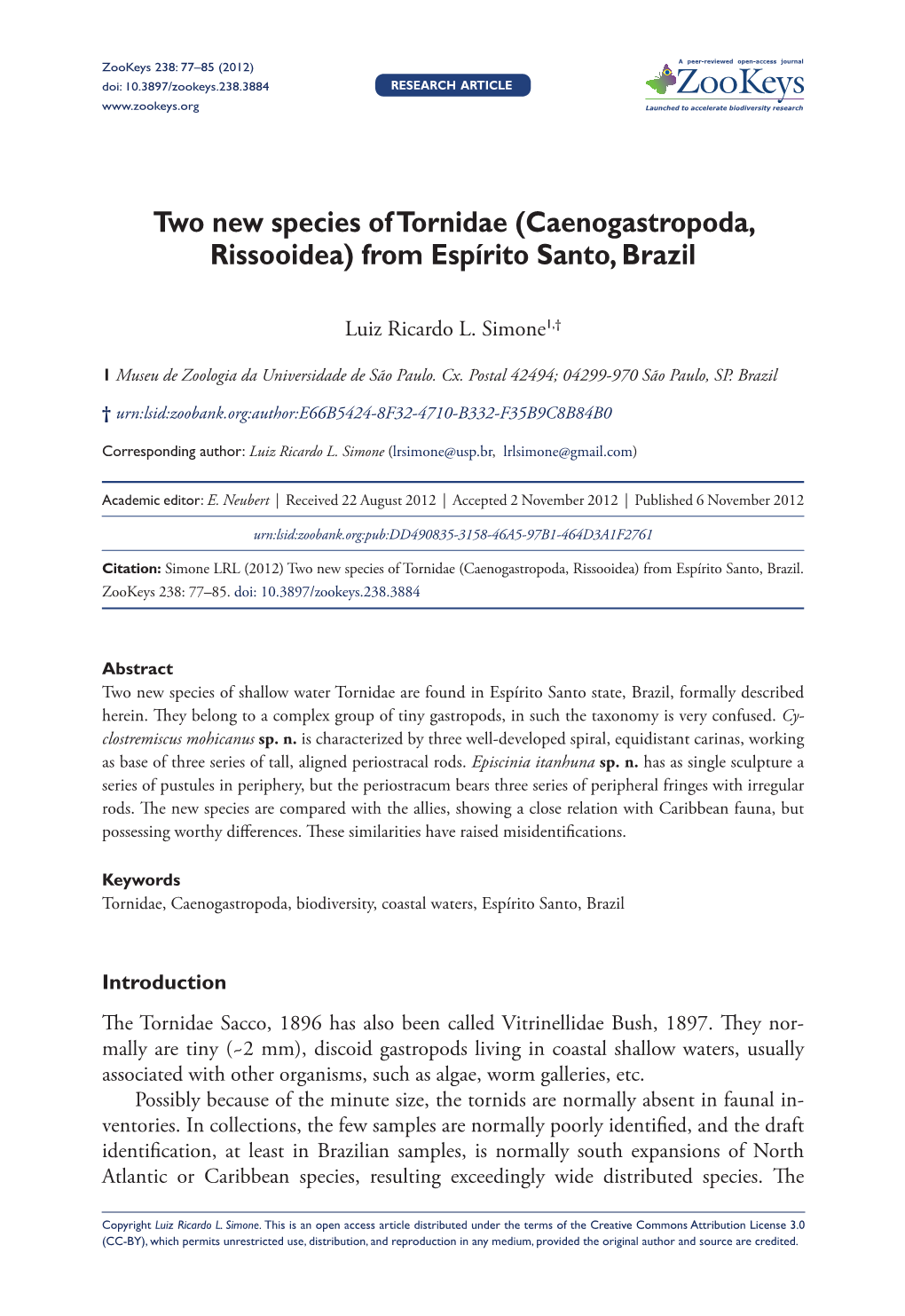 Two New Species of Tornidae (Caenogastropoda, Rissooidea) from Espírito Santo, Brazil