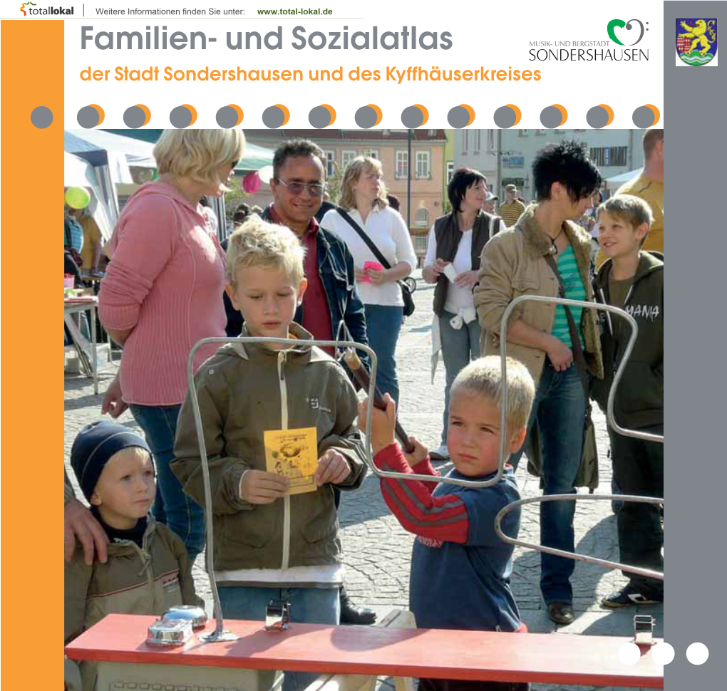 Familien- Und Sozialatlas Der Stadt Sondershausen Und Des Kyffhäuserkreises Grußwort Des Landrates