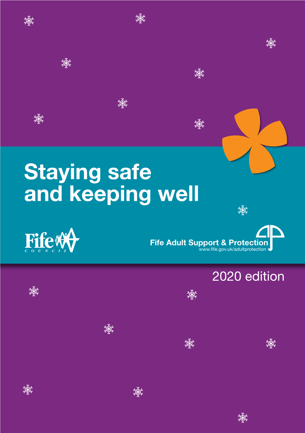 Staying Safe and Keeping Well