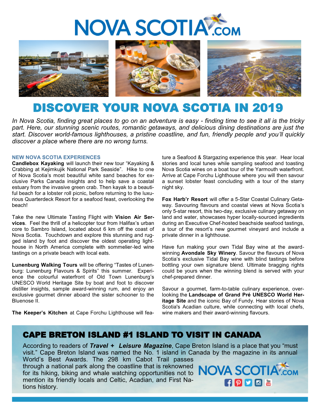 DISCOVER YOUR NOVA SCOTIA in 2019 in Nova Scotia, Finding Great Places to Go on an Adventure Is Easy - Finding Time to See It All Is the Tricky Part