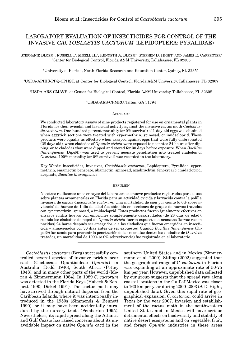 Laboratory Evaluation of Insecticides for Control of the Invasive Cactoblastis Cactorum (Lepidoptera: Pyralidae)