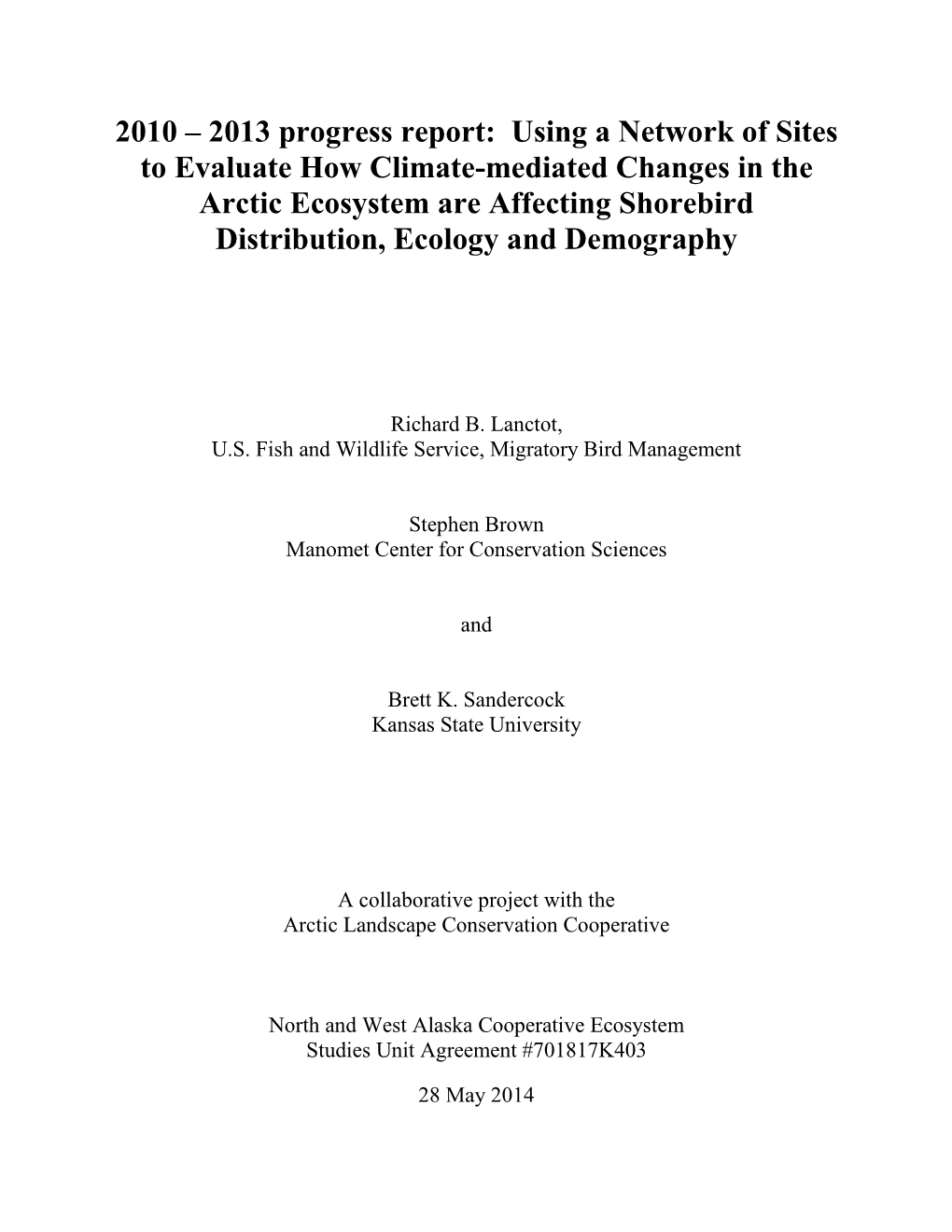 Arctic Shorebird Demographic Network Progress Report, 2010-2013