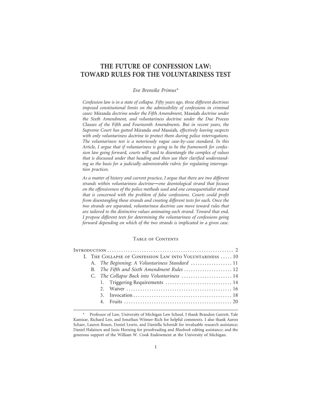 The Future of Confession Law: Toward Rules for the Voluntariness Test