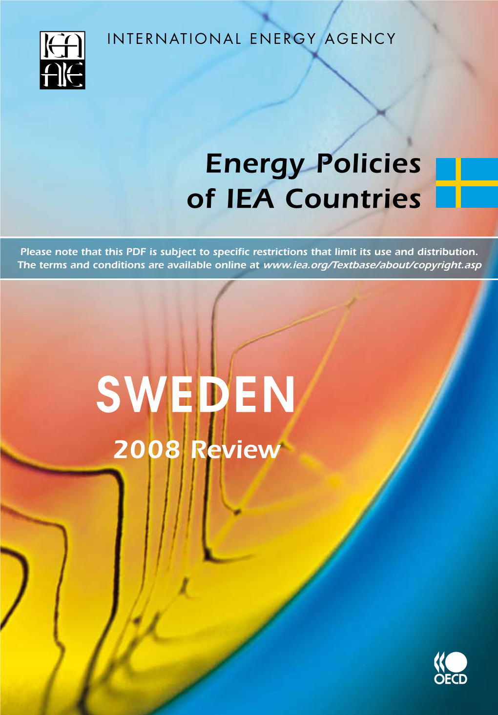 SWEDEN 2008 Review Energy Policies of IEA Countries