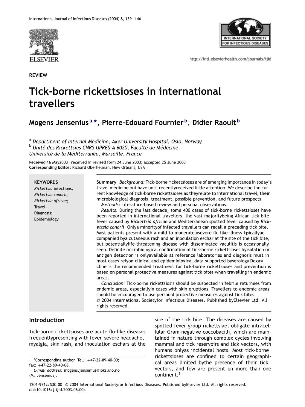 Tick-Borne Rickettsioses in International Travellers