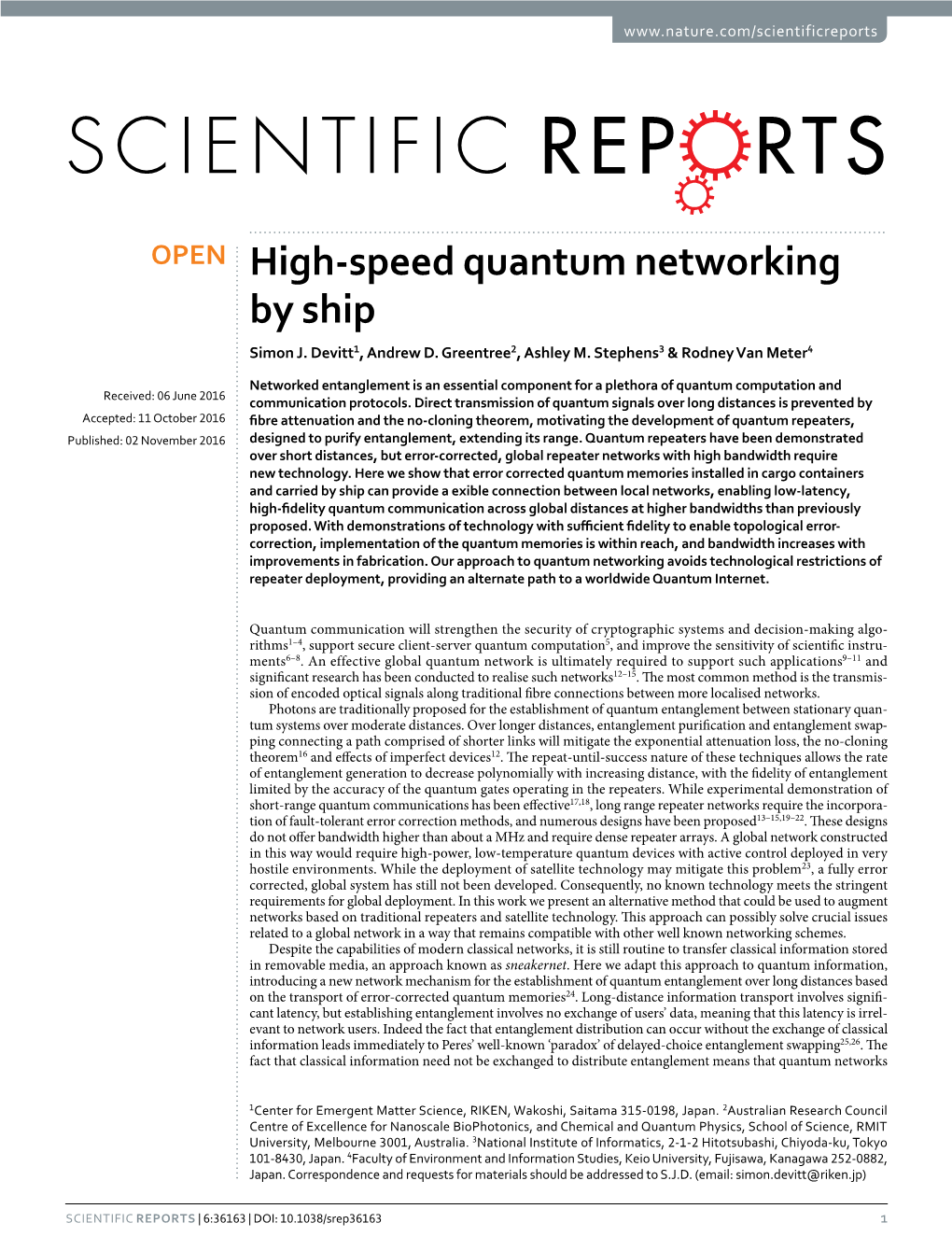 High-Speed Quantum Networking by Ship Simon J