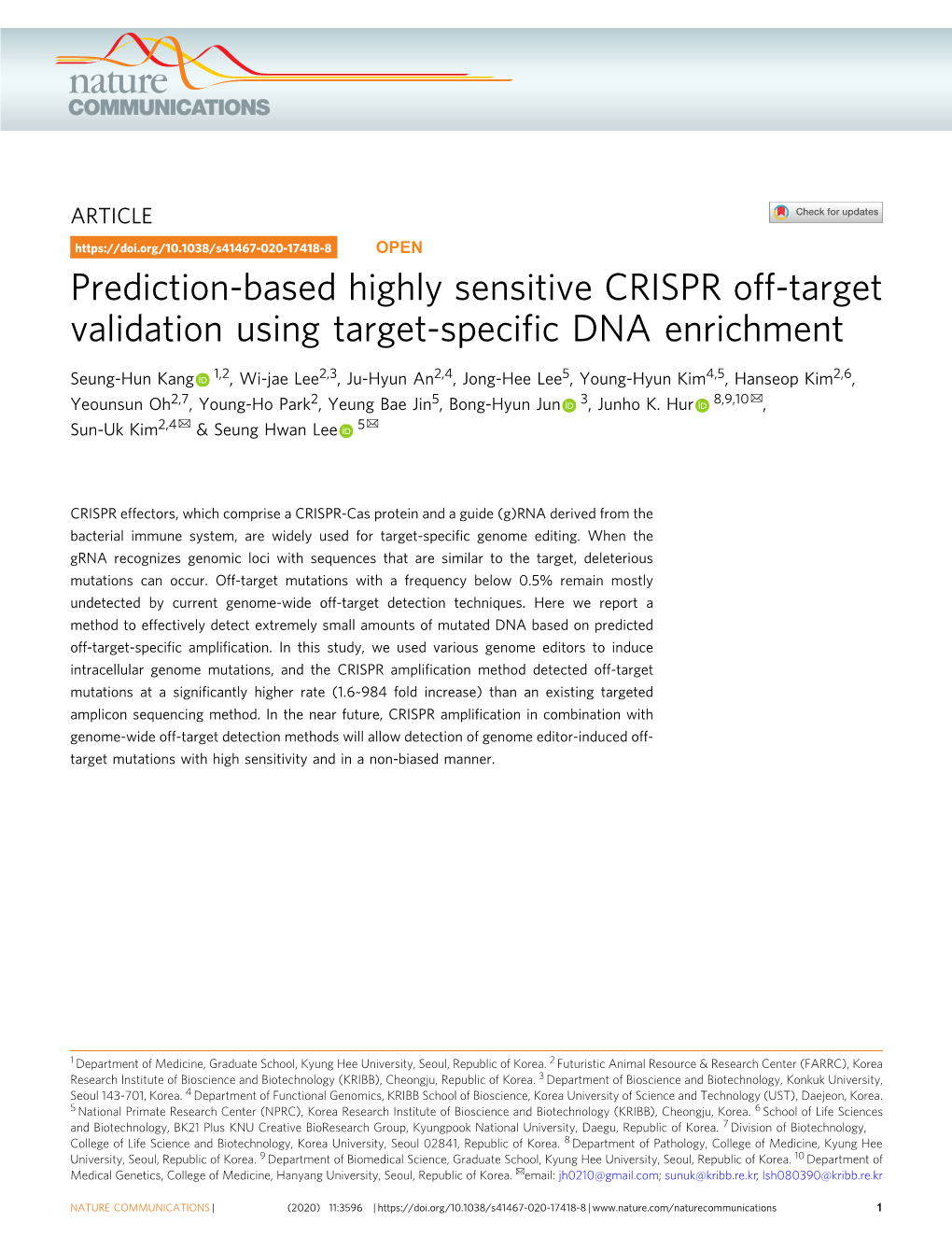 Prediction-Based Highly Sensitive CRISPR Off-Target Validation Using Target-Speciﬁc DNA Enrichment