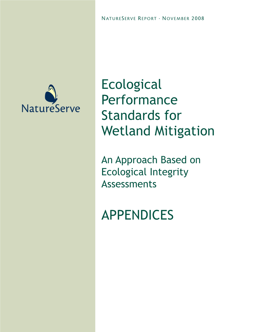 Ecological Performance Standards for Wetland Mitigation APPENDICES