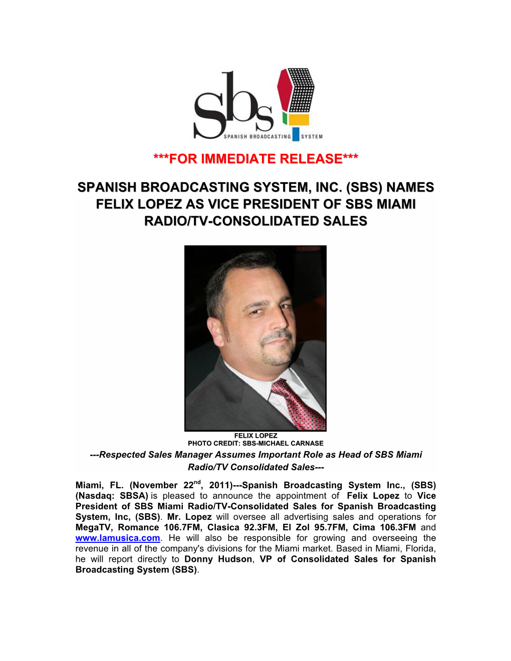 ***For Immediate Release*** Spanish Broadcasting