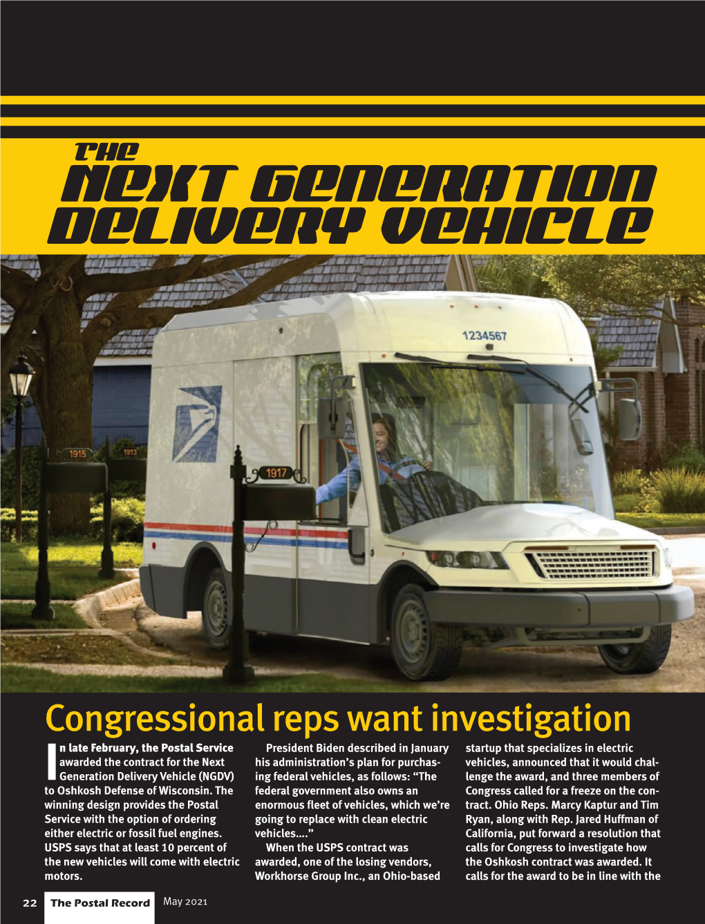 The Next Generation Delivery Vehicle Congressional Reps Want
