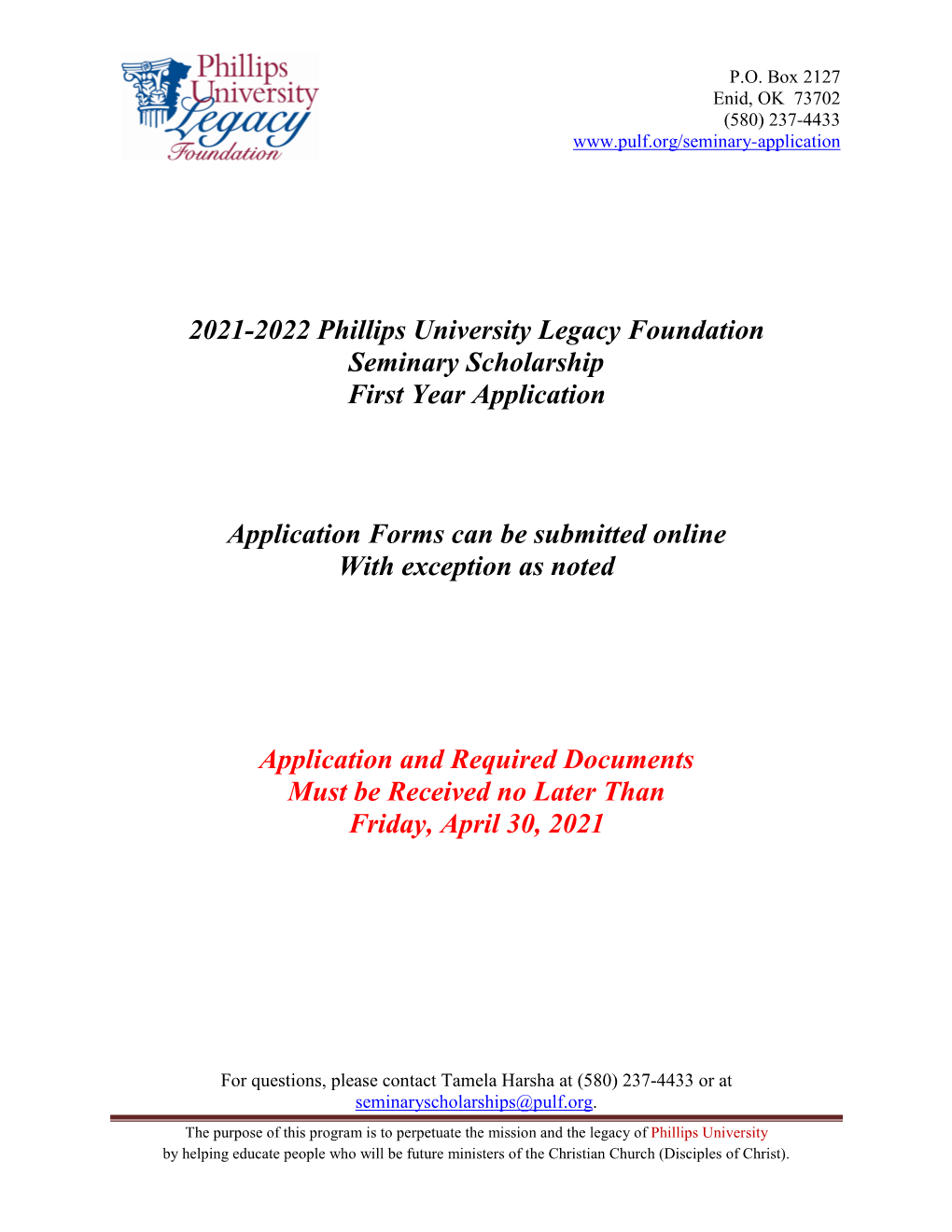 2021-2022 Phillips University Legacy Foundation Seminary Scholarship First Year Application