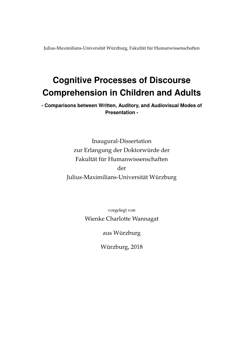 Cognitive Processes of Discourse Comprehension in Children and Adults