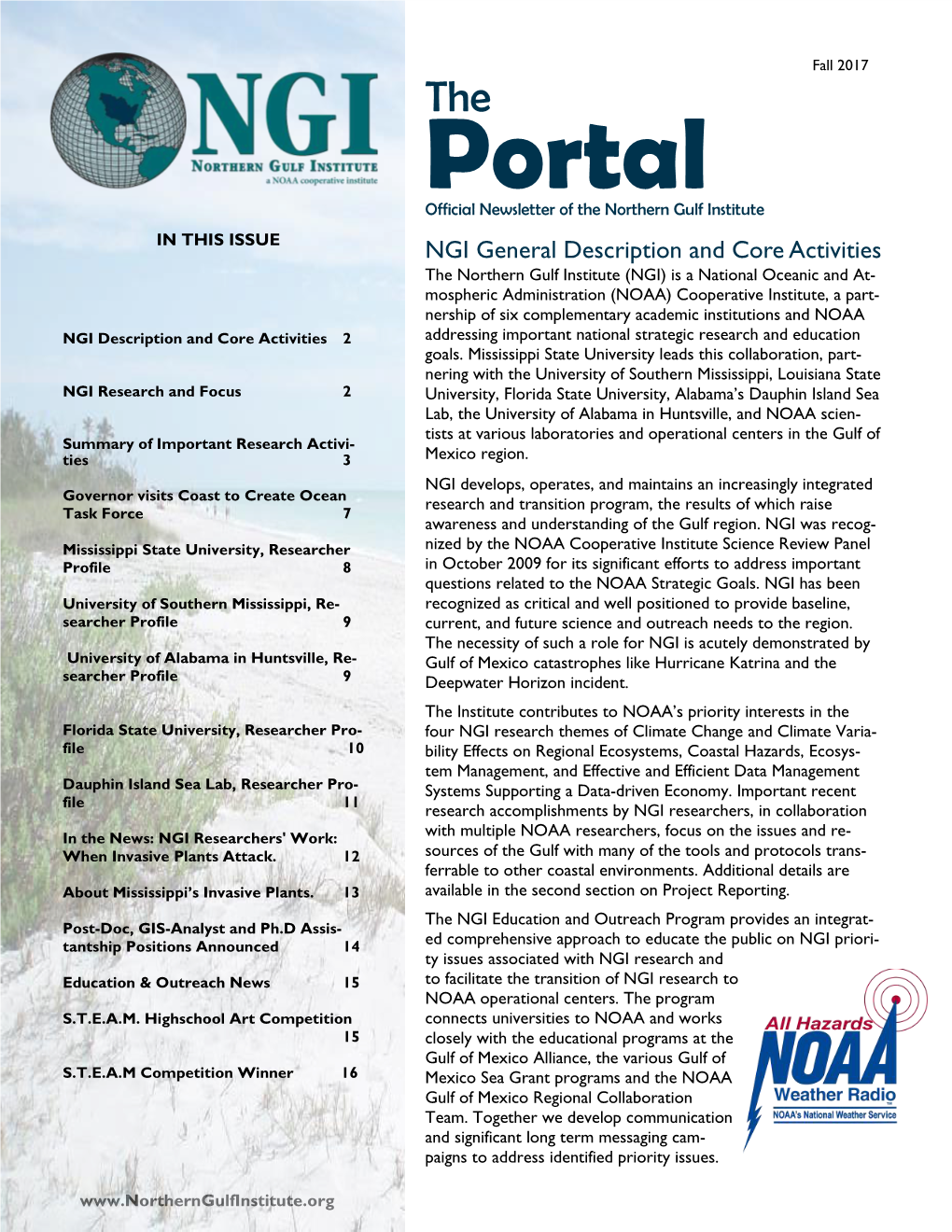 Portal Official Newsletter of the Northern Gulf Institute in THIS ISSUE NGI General Description and Core Activities