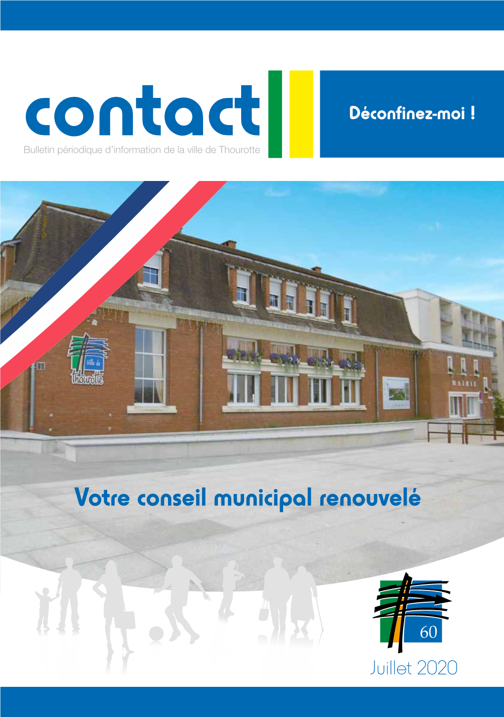 Votre Conseil Municipal Renouvelé