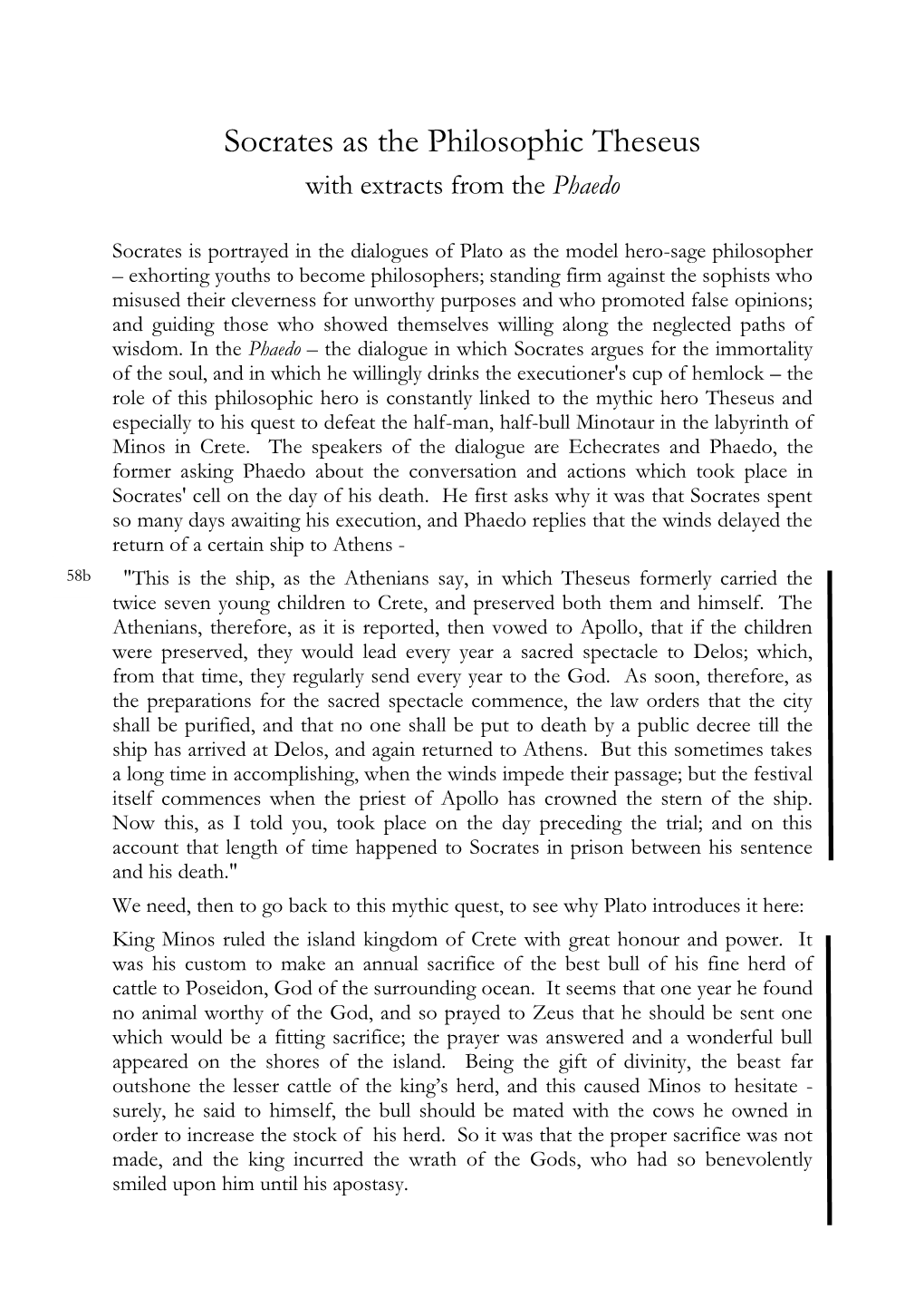 Socrates As the Philosophic Theseus with Extracts from the Phaedo