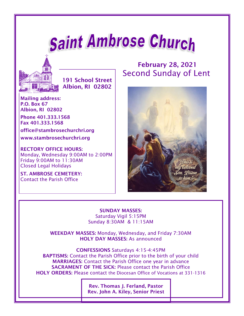 February 28, 2021 Second Sunday of Lent 191 School Street Albion, RI 02802