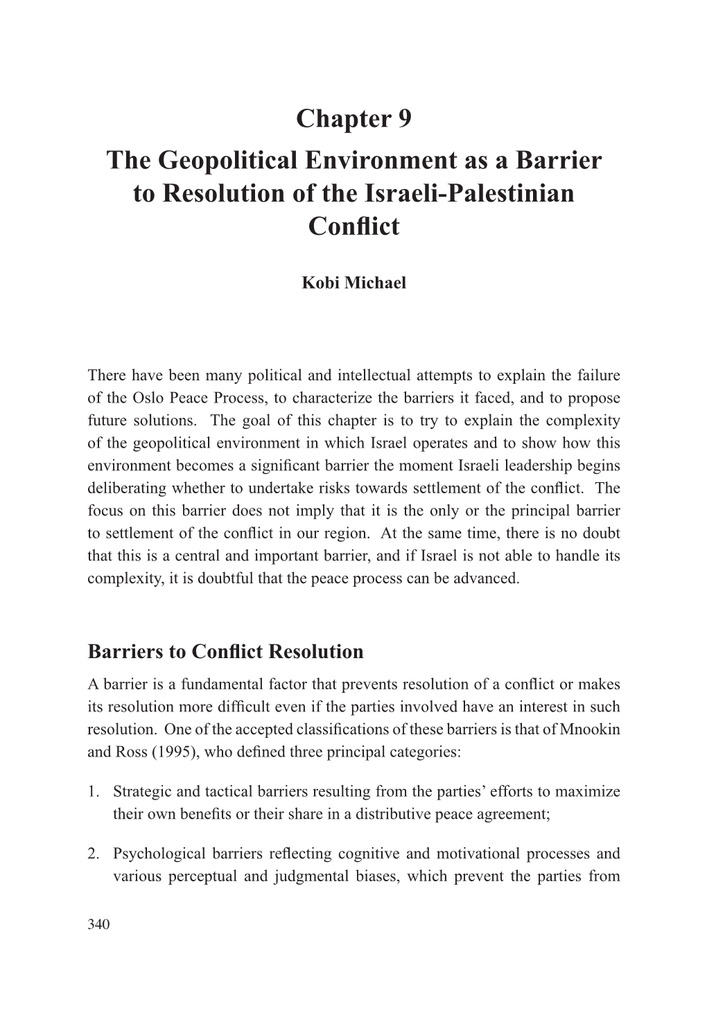 Barriers to Peace in the Israeli-Palestinian Conflict