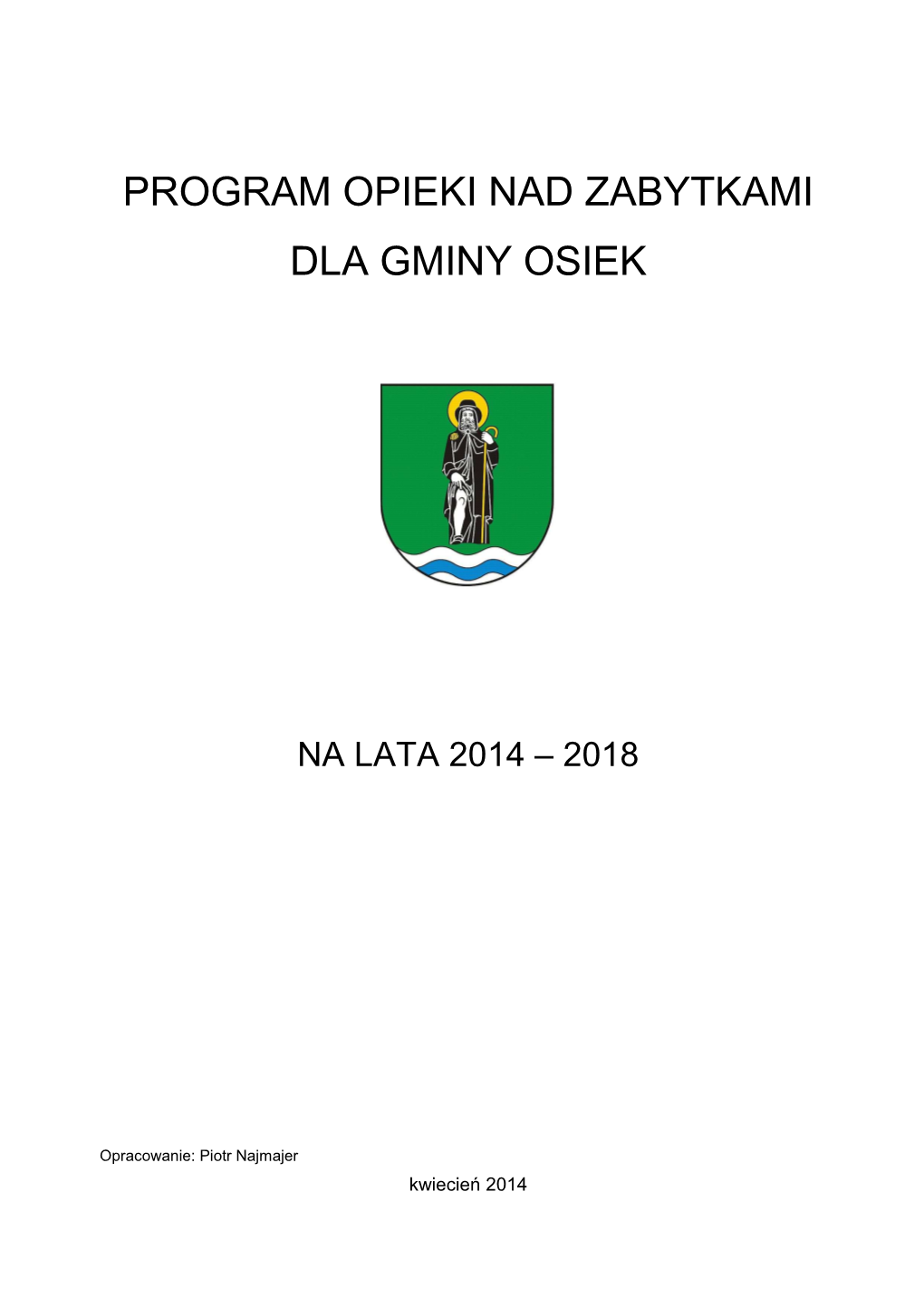 Program Opieki Nad Zabytkami Dla Gminy Osiek