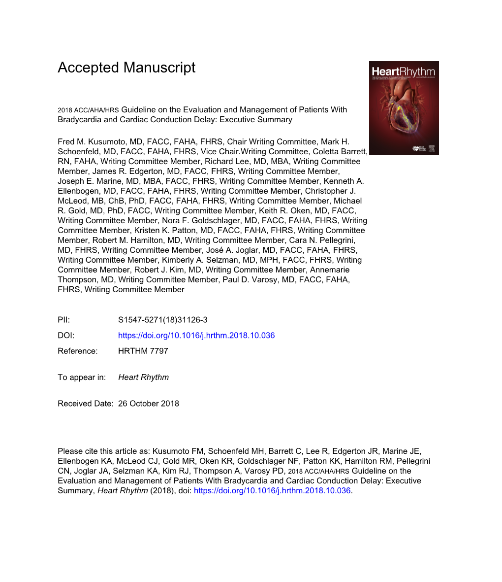 2018 ACC/AHA/HRS Guideline on the Evaluation and Management of Patients with Bradycardia and Cardiac Conduction Delay: Executive Summary