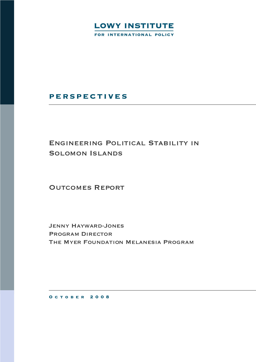 Engineering Political Stability in Solomon Islands