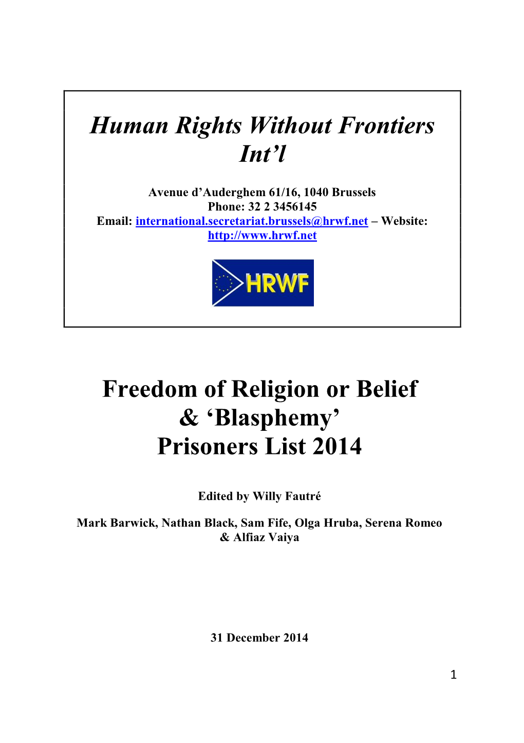 Freedom of Religion Or Belief: Prisoners' List in 20 Countries in 2014